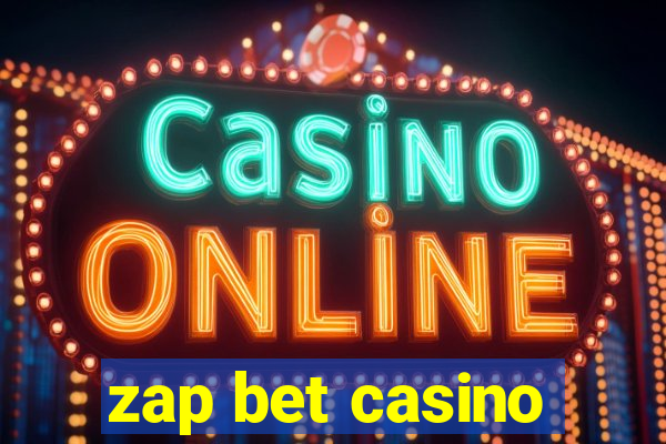 zap bet casino